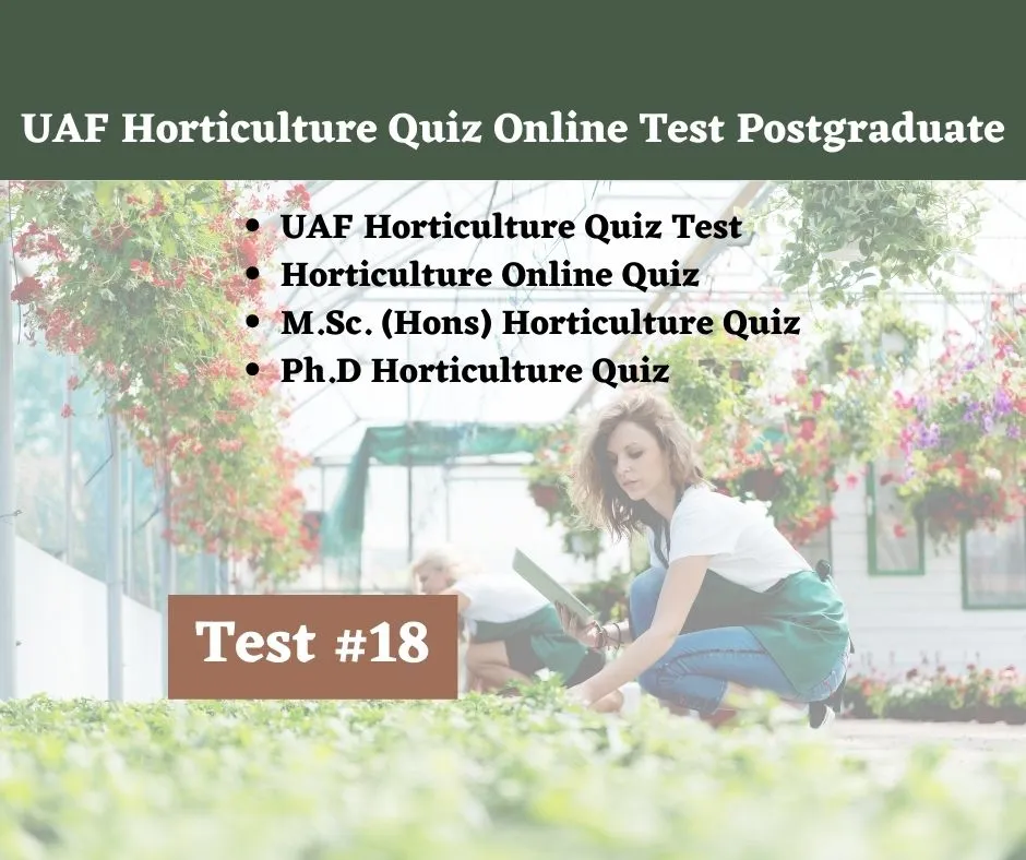 UAF Horticulture Quiz Online Test Postgraduate